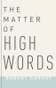 Matter of High Words