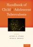 Handbook of Child and Adolescent Tuberculosis