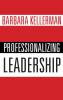 Professionalizing Leadership