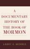 A Documentary History of the Book of Mormon