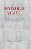 Invisible Visits