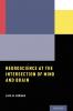 Neuroscience at the Intersection of Mind and Brain