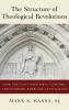 Structure of Theological Revolutions