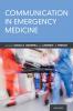 Communication in Emergency Medicine
