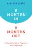 9 Months In 9 Months Out