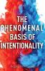 Phenomenal Basis of Intentionality