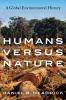 Humans Versus Nature