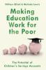 Making Education Work for the Poor