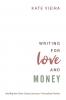 Writing for Love and Money