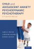 Child and Adolescent Anxiety Psychodynamic Psychotherapy