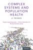 Complex Systems and Population Health