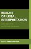 Realms of Legal Interpretation