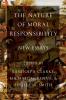 Nature of Moral Responsibility