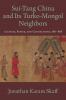 Sui-Tang China and Its Turko-Mongol Neighbors