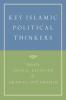 Key Islamic Political Thinkers