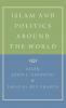 Islam and Politics Around the World
