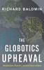 Globotics Upheaval