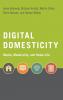 Digital Domesticity