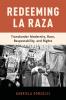 Redeeming La Raza