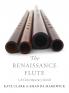 The Renaissance Flute