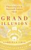 Grand Illusion