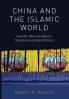 China and the Islamic World