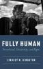 Fully Human