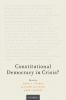 Constitutional Democracy in Crisis?