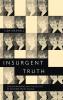 Insurgent Truth