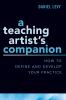 Teaching Artist's Companion