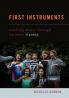 First Instruments