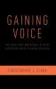 Gaining Voice