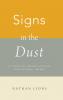 Signs in the Dust