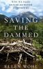 Saving the Dammed
