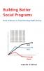 Building Better Social Programs