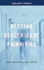 Setting Health-Care Priorities