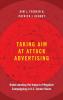 Taking Aim at Attack Advertising