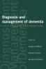 Diagnosis and Management of Dementia