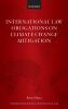 International Law Obligations on Climate Change Mitigation