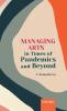 Managing Arts in Times of Pandemics and Beyond