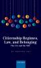 Citizenship Regimes Law and Belonging