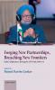 Forging New Partnerships Breaching New Frontiers