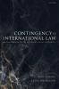 CONTINGENCY IN INTERNATIONAL LAW C