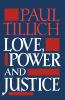 Love Power and Justice