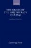 The Crisis of the Aristocracy 1558-1641