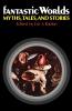 Fantastic Worlds