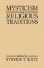 Mysticism and Religious Traditions
