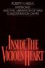 Inside the Vicious Heart