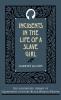 Incidents in the Life of a Slave Girl