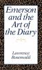 Emerson and the Art of the Diary